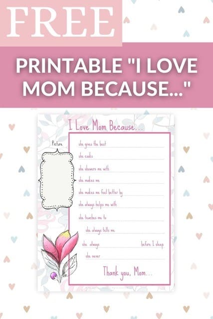 free printable i love mom because my printable home