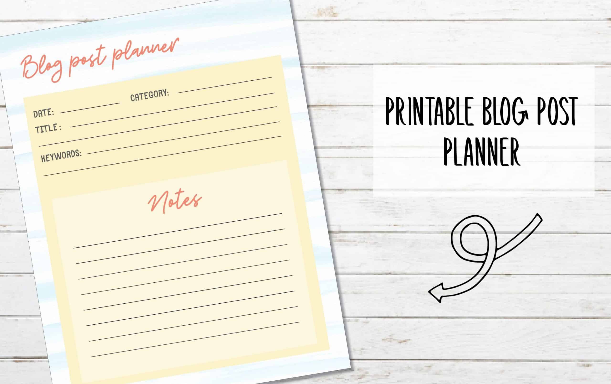 Free Printable Blog Post Planner